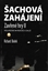 Šachová zahájení - zavřené hry II