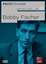 Master Class 1.Díl: Bobby Fischer 