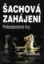 šachová zahájení - polootevřené hry