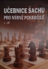 Učebnice šachu pro mírně pokročilé 2. díl