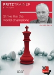 Strike like the world champions (na DVD)