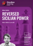 Reversed Sicilian Power - Win with 1.c4 e5! (Download)