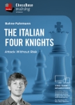The Italian Four Knights - Attack Without Risk